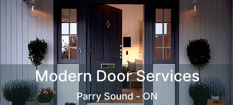  Modern Door Services Parry Sound - ON